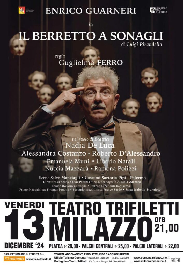 Spettacolo "Il berretto a sonagli" di Enrico Guarneri