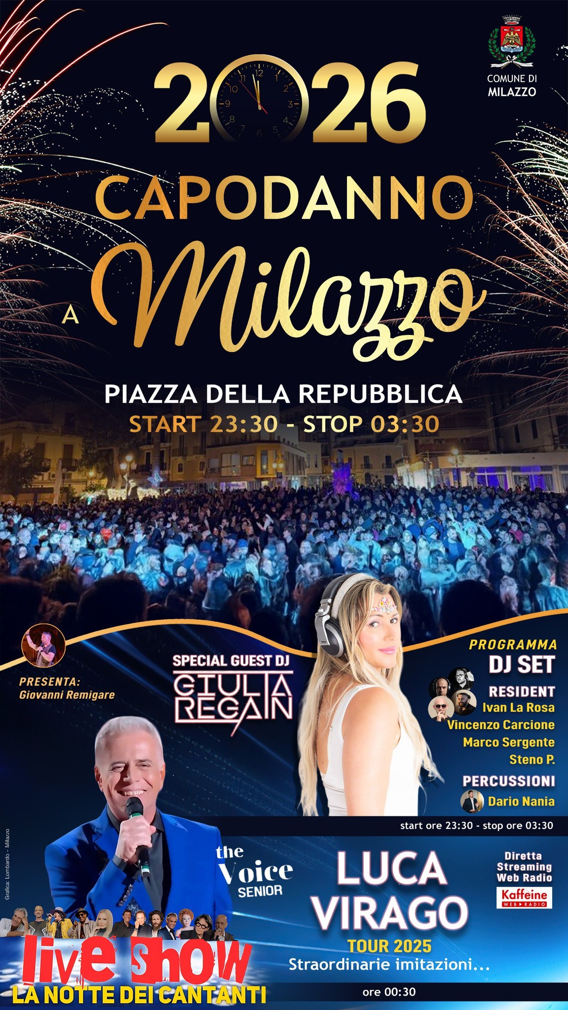 Capodanno in Marina Garibaldi con Luca Virago (The Voice Senior), Giulia Regain, Giovanni Remigare e il dj set.